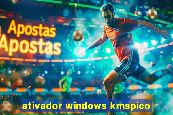 ativador windows kmspico